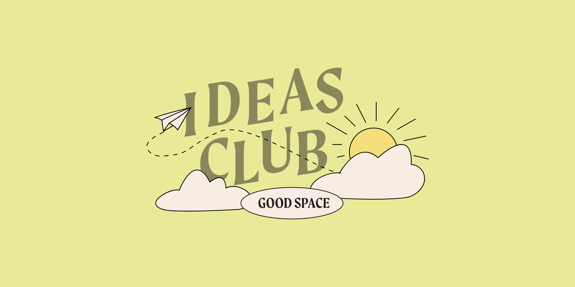 What is the 'Ideas Club'? 